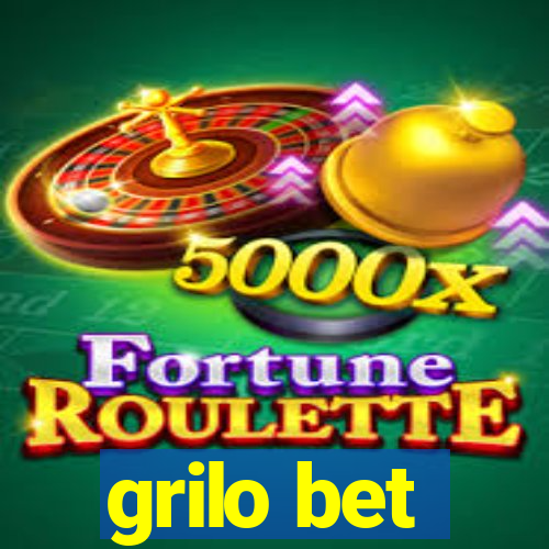 grilo bet